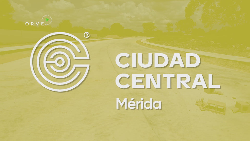 Ciudad Central Mérida, Terrenos Con Alta Plusvalía 181%